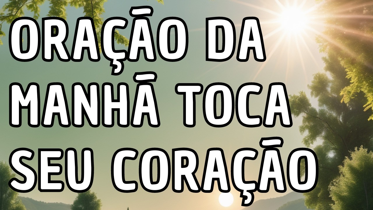 Oração da Manhã por Verdadeira Felicidade, Cultivo da Humildade e Simplicidade