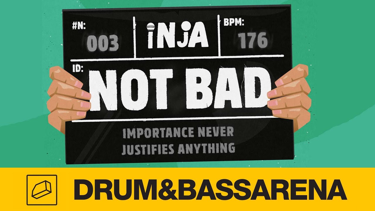 Inja - Not Bad