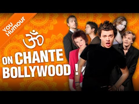 On chante Bollywood