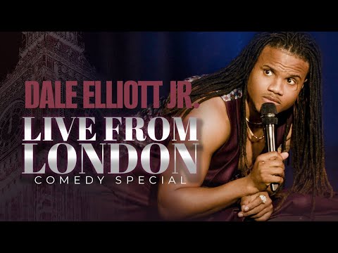 Dale Elliott Jr  | Live from London (Full Comedy Special)