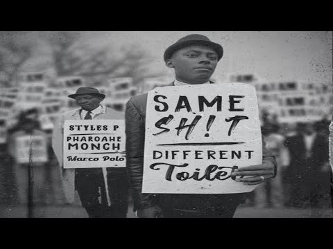 Pharoahe Monch x Styles P - Same Shit, Different Toilet