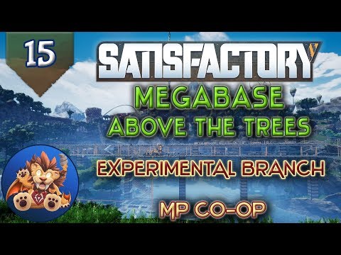Satisfactory MP Ep 15: Experimental Toys & Base Update - Let's Play, Gameplay