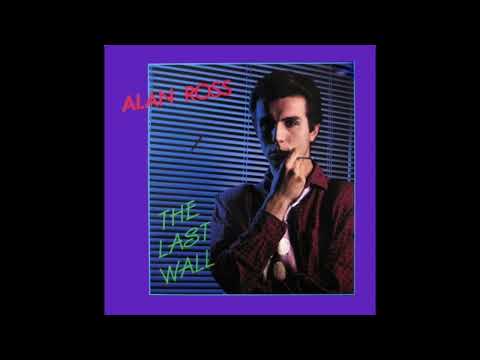 Alan Ross - The Last Wall (1986)