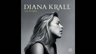 I Love Being Here With You - Live In Paris by Diana Krall
