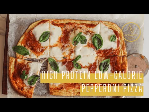 Recipes: High-Protein Low-Calorie Pepperoni Pizza