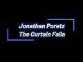 Jonathan Poretz  - The Curtain Falls