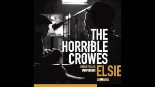 The Horrible Crowes 