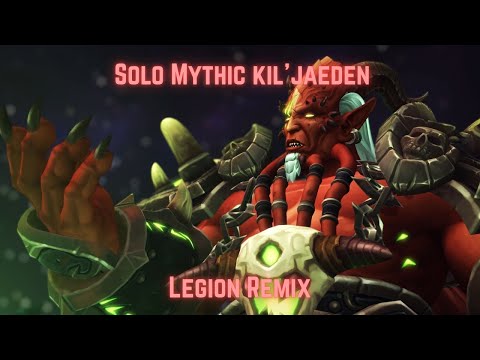 Paladin Solo Mythic Kil'Jaeden - Tomb Of Sargeras | Legion Remix