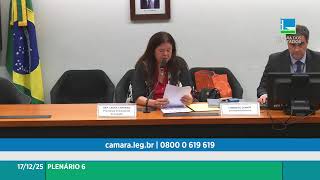  Discussão e votação de propostas legislativas - 17/12/2025 12:30