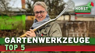 Welches Gartenwerkzeug braucht man? Diese Gartengeräte sind die besten | Horst sein Schrebergarten