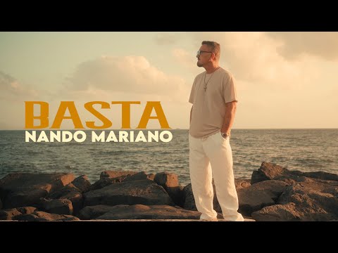 Nando Mariano - Basta (Official Video 2025)