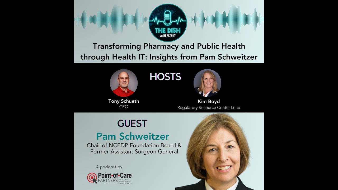 Transforming Pharmacy and Public Health through Health IT: Insights from Pam Schweitzer