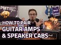 How To Pair Speaker Cabinets Guitar Amps Without Blowing Anything Up