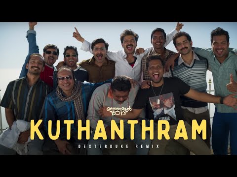 Kuthanthram Remix | Sushin Shyam ft. VEDAN | Manjummel Boys | DeXterDuke