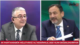 Ali KESKİNKILIÇ 2025 yılını değerlendiriyor...