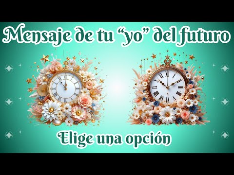 MENSAJE DE TU "YO" DEL FUTURO ✨TAROT INTERACTIVO
