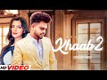 Khaab 2 - Akhil (Full Video) New Punjabi Song 2023 | Latest Punjabi Song 2023