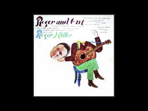 Chug A Lug – Roger Miller