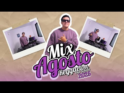 Mix Reggaeton Old School Agosto 2025 (Wisin & Yandel, Don Omar, Daddy Yankee, Jowell & Randy, Nigga)