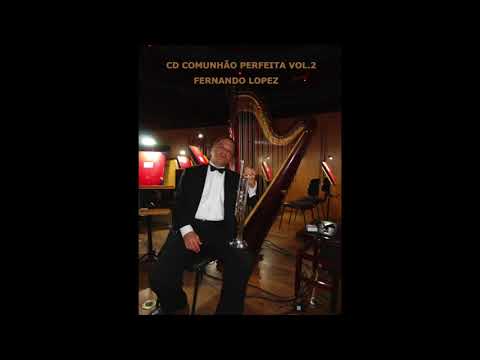 CD - COMUNHÃO PERFEITA VOL 2  (Fernando Lopez) #JCCUSTOM #ADAMSBRASIL