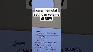 Download lagu Urutan Seting Volume Pada Sebuah RBW mp3