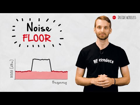 Inside Wireless: Noise Floor