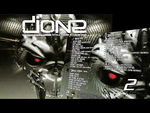 Dione - Still Here Kickin Ass DISC 2 [2009]