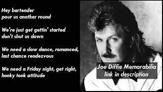 Joe Diffie - Honky Tonk Attitude LYRICS
