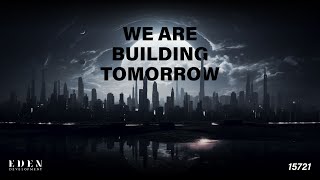 WE’RE BUILDING TOMORROW!