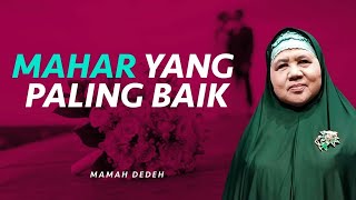 Download lagu JANGAN SALAH!!! Inilah Sebaik Baiknya Mahar Pernikahan | Rumah Mamah Dedeh mp3