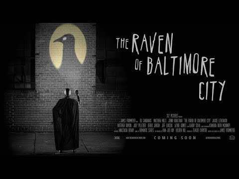 Video $The Raven of Baltimore City