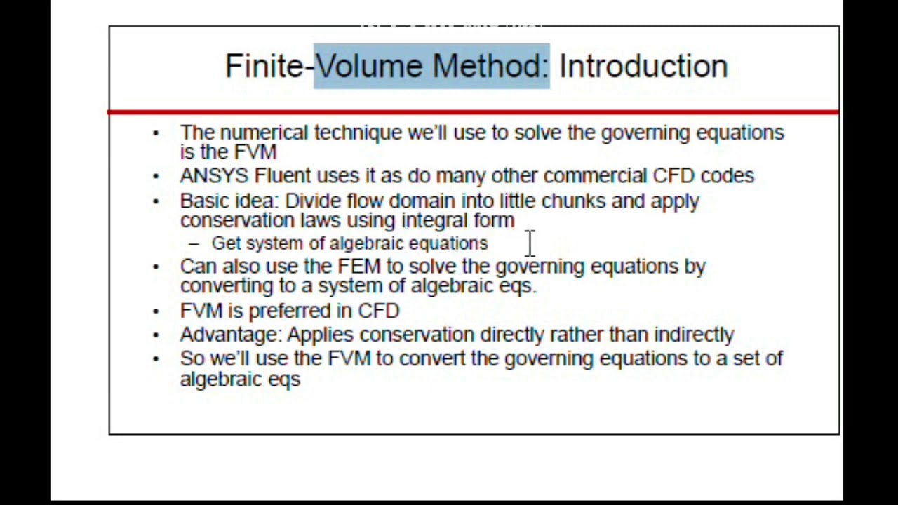 Introduction to Finite Volume Method - CFD-3
