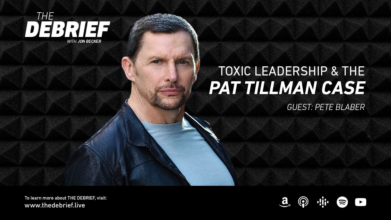 Toxic Leadership & The Pat Tillman Case - Pete Blaber - YouTube