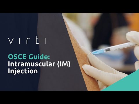 OSCE Guide - Intramuscular (IM) Injection