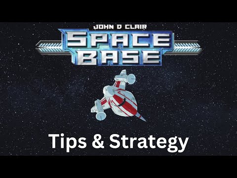 Space Base Advanced Strategy & Tips