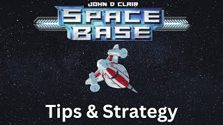Space Base Advanced Strategy & Tips