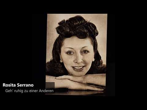 Rosita Serrano - Geh' ruhig zu einer Anderen (1940)