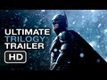 The Dark Knight Rises Ultimate Trilogy Trailer ...