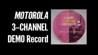 You Won't Believe This Vintage Stereo Trick! Motorola 3-Channel Hi-Fi Demo Record