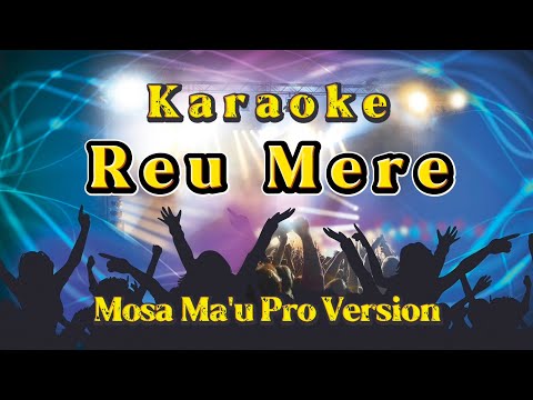Karaoke Reu Mere - Yoseph Wendo | Mosa Ma'u ft Clumstyle Remix Version 🌴 @ADMStudioKaraoke 