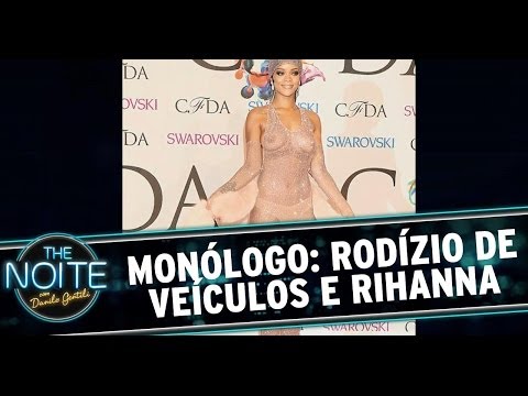 Monólogo 05/06/14: Rodízio de veículos e Rihanna