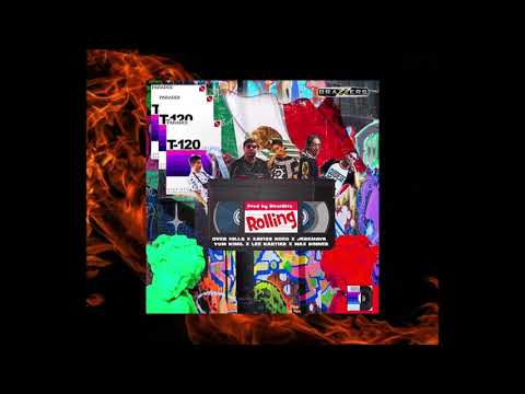 ROLLING 🗺🔥 XAVISS KOXO,OVER HILL$,JEREMAYA,YUM KIMIL,LEE KARTIER,WAX DINNER (Prod: Birat Bitz)