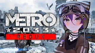 Metro 2033 Redux pt. 1 | VOD