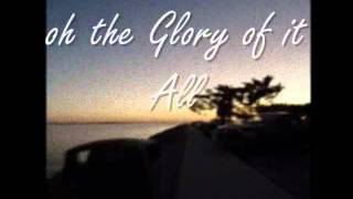 Glory of it all by David Crowder (Lyrics)