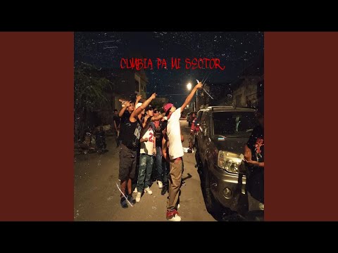 Cumbia Pa Mi Sector