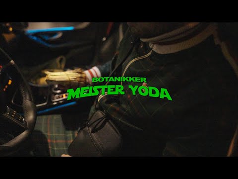 BOTANIKKER - MEISTER YODA ► Prod.  J.DUTT & ZINATRA (Official Video)