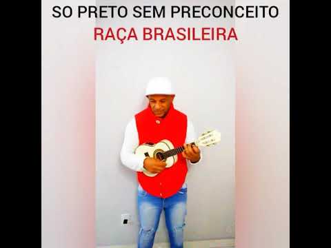 Raça Brasileira - Ginga o corpo - Só Preto sem…