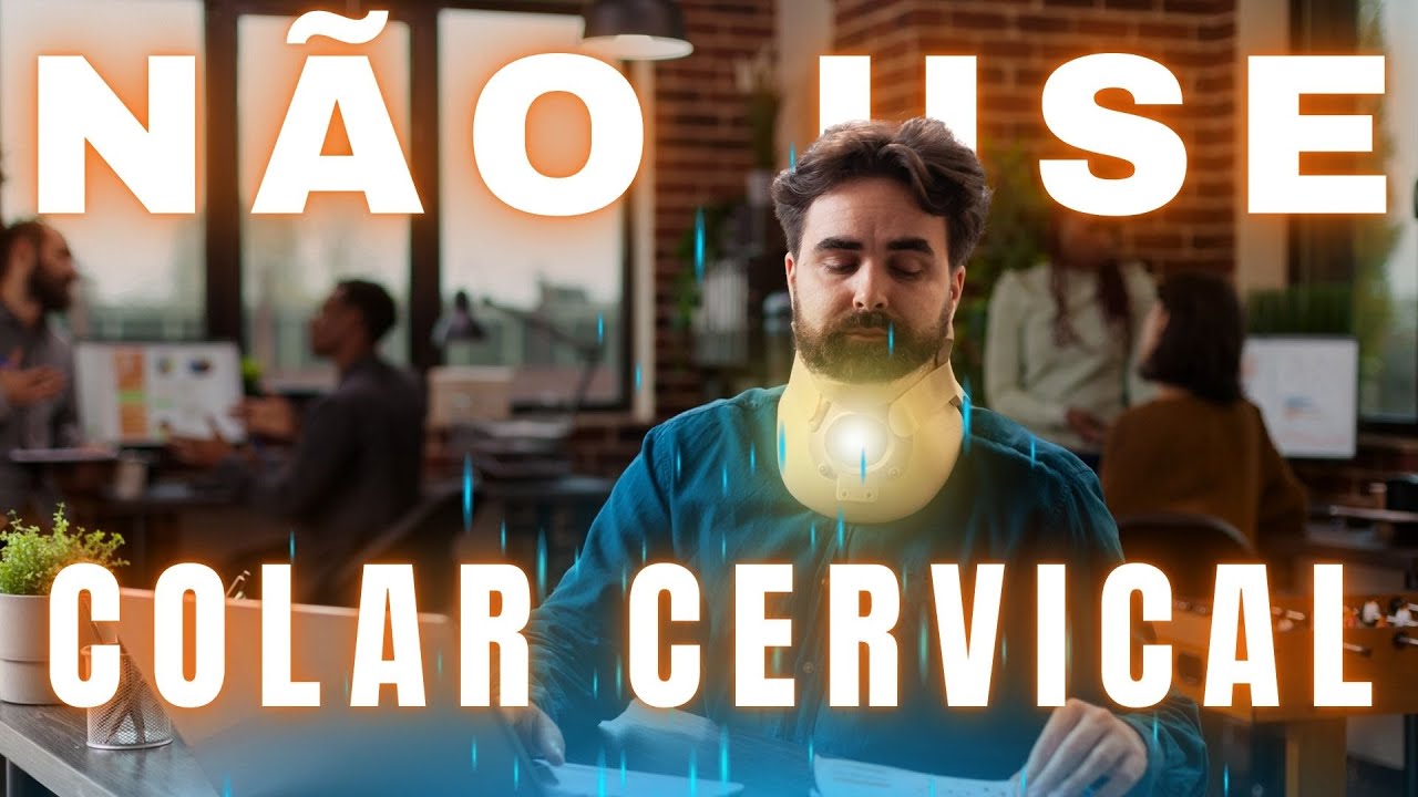 3 Situações que você não deve usar o COLAR CERVICAL!