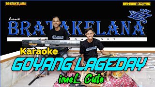 Download lagu GOYANG LAGEDAY Karaoke KENDANG RAMPAK Version (imeL Cute) mp3 Download lagu GOYANG LAGEDAY Karaoke KENDANG RAMPAK Version (imeL Cute) mp3