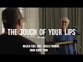 The Touch of Your Lips - Malcolm Earle Smith and Bruno Heinen - Tony Bennett/Bill Evans Songbook